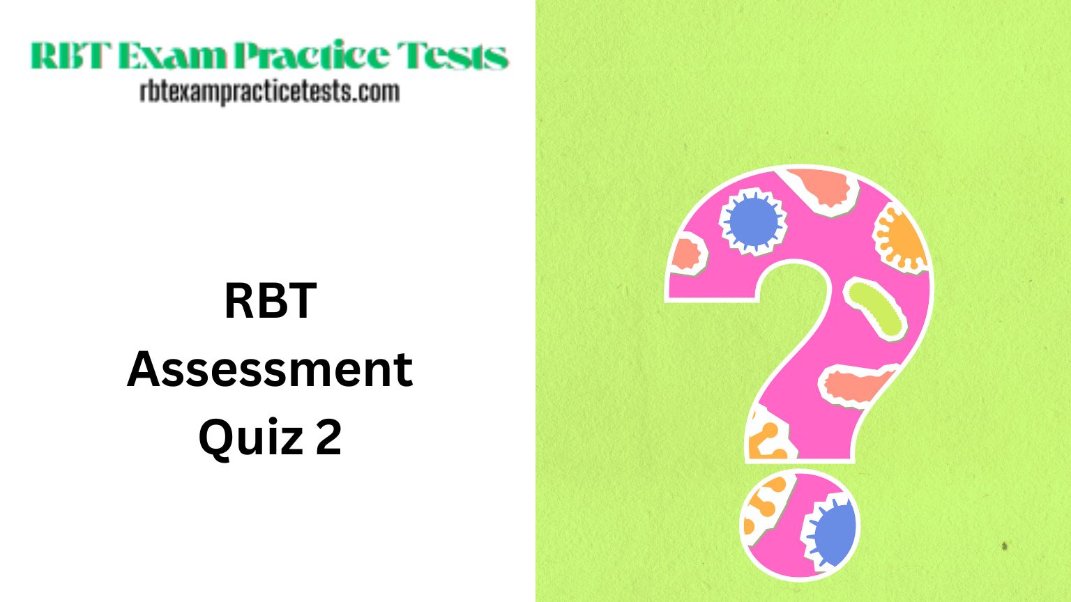 RBT Assessment Quiz 2