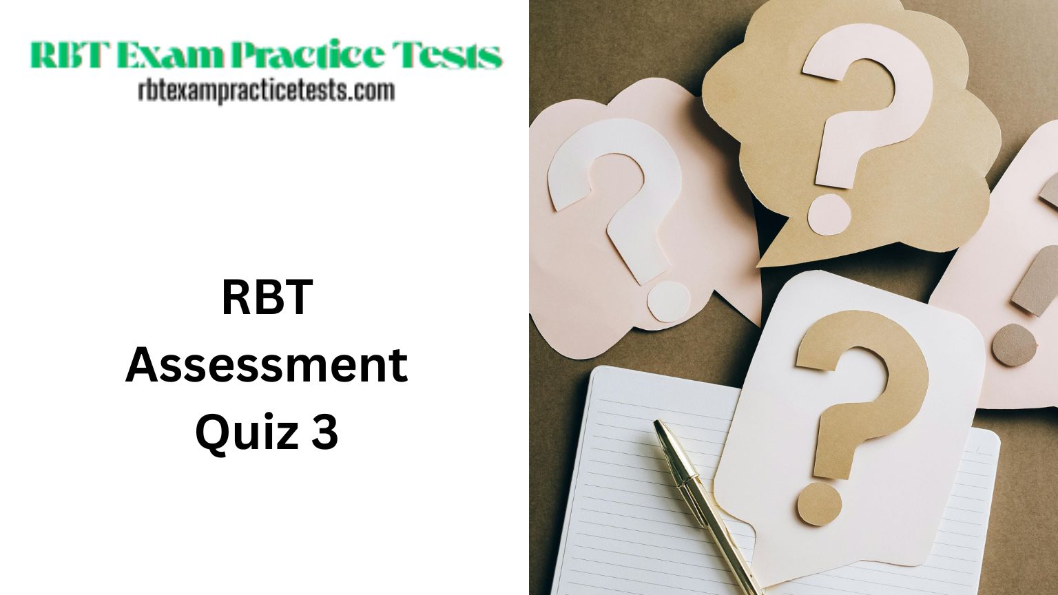 RBT Assessment Quiz 3 (2025)