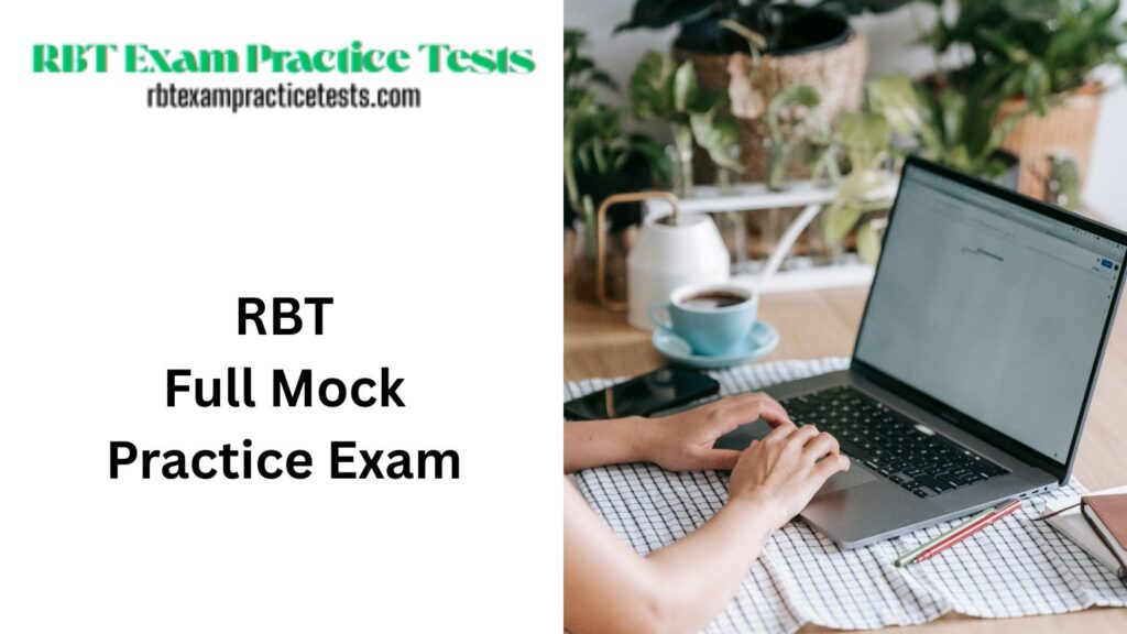 RBT Full Mock Practice Exam