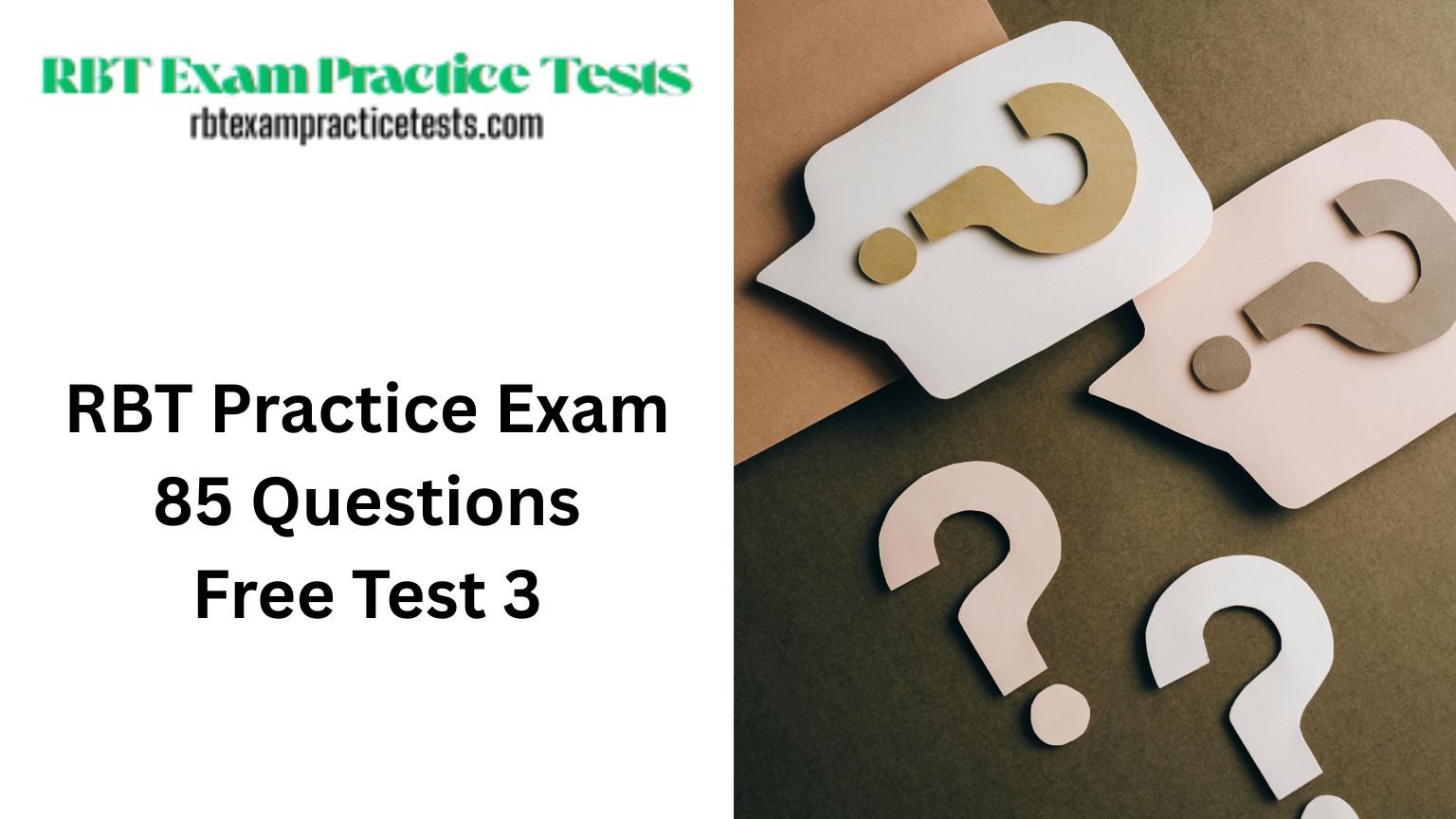 RBT Practice Exam 85 Questions Free Test 3