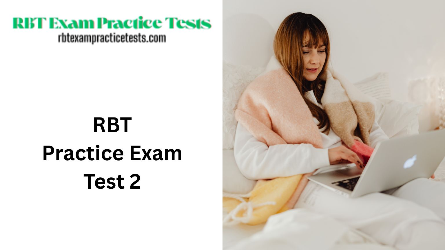 RBT Practice Exam Test 2