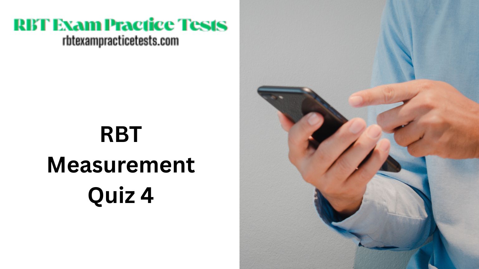 RBT Measurement Quiz 4 (2025)